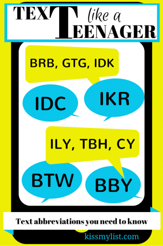 Want to text like a teenager? Here's a cheat sheet of text abbreviations.
