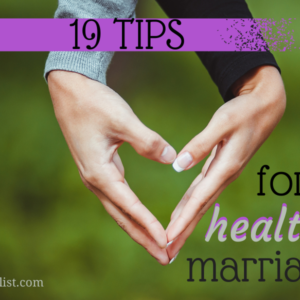 19 tips for a healthy marriage