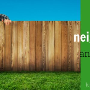 Dealing with crappy neighbors