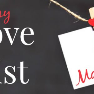 my love list march