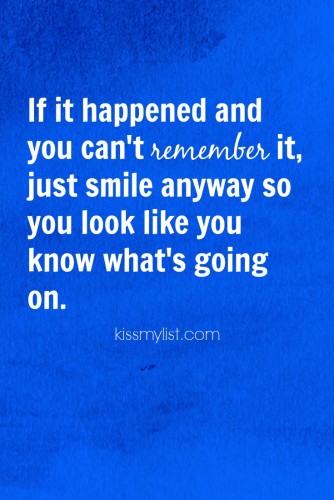 Smile because it happened quote