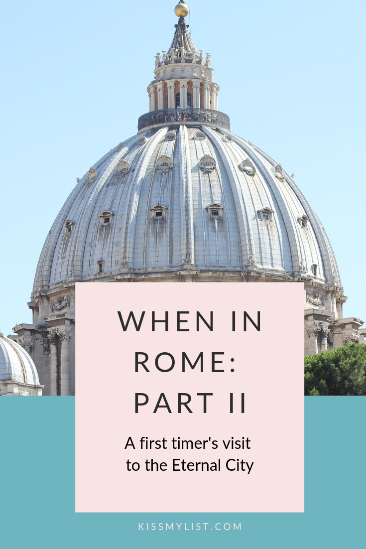 When in Rome Part II
